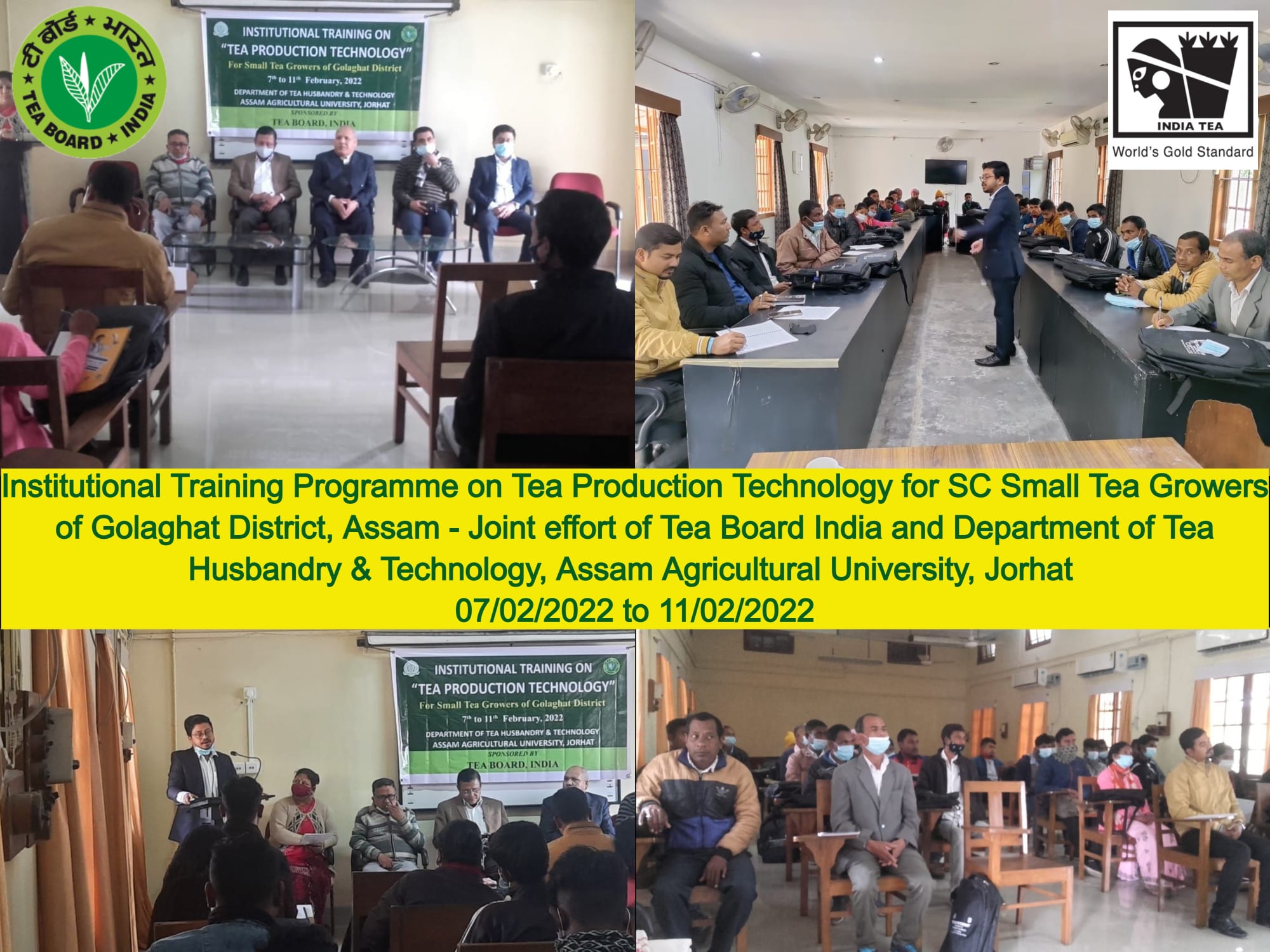 Institutional Training Programme on Tea Production Technology for SC Small Tea Growers of Golaghat District, Assam, 7th February to 11th February 2022