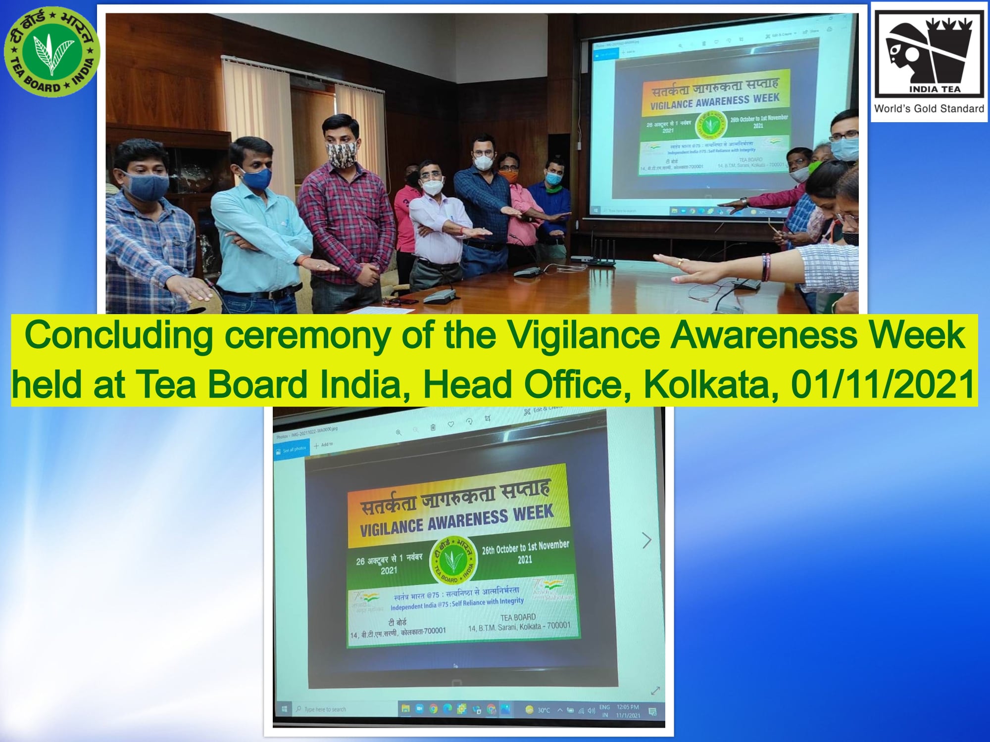 Observance of Vigilance Awareness Week at Tea Board India, 01-11-2021