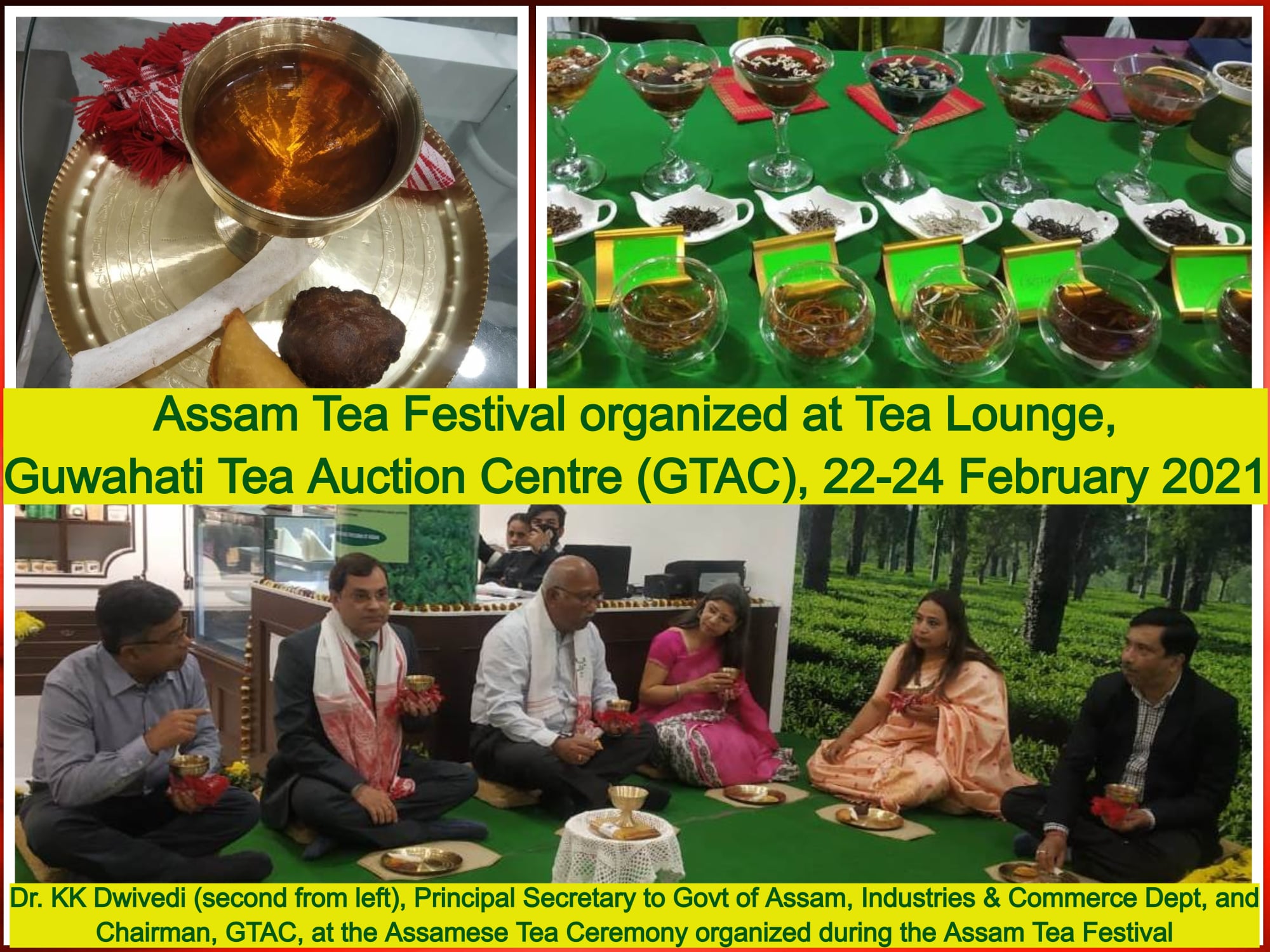 Assam Tea Festival organized at Tea Lounge, Guwahati Tea Auction Centre (GTAC), 22-24 February 2021